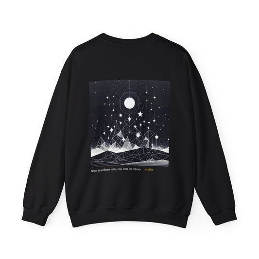 Nous marchons seuls, unis sous les mêmes étoiles Crewneck