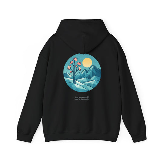 In a snowy world, hold onto wonder Hoodie