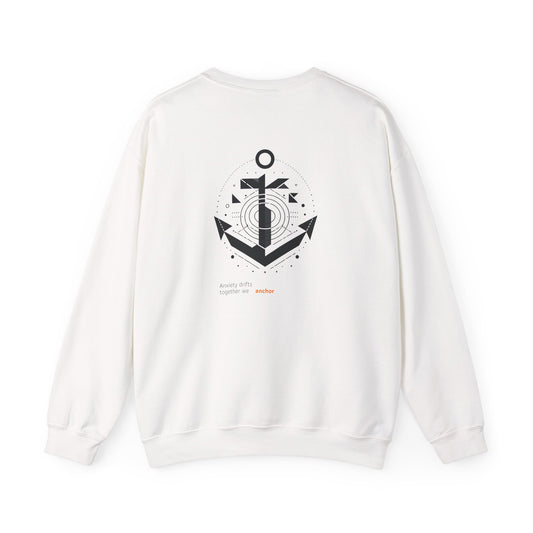 Anxiety drifts, together we anchor Crewneck