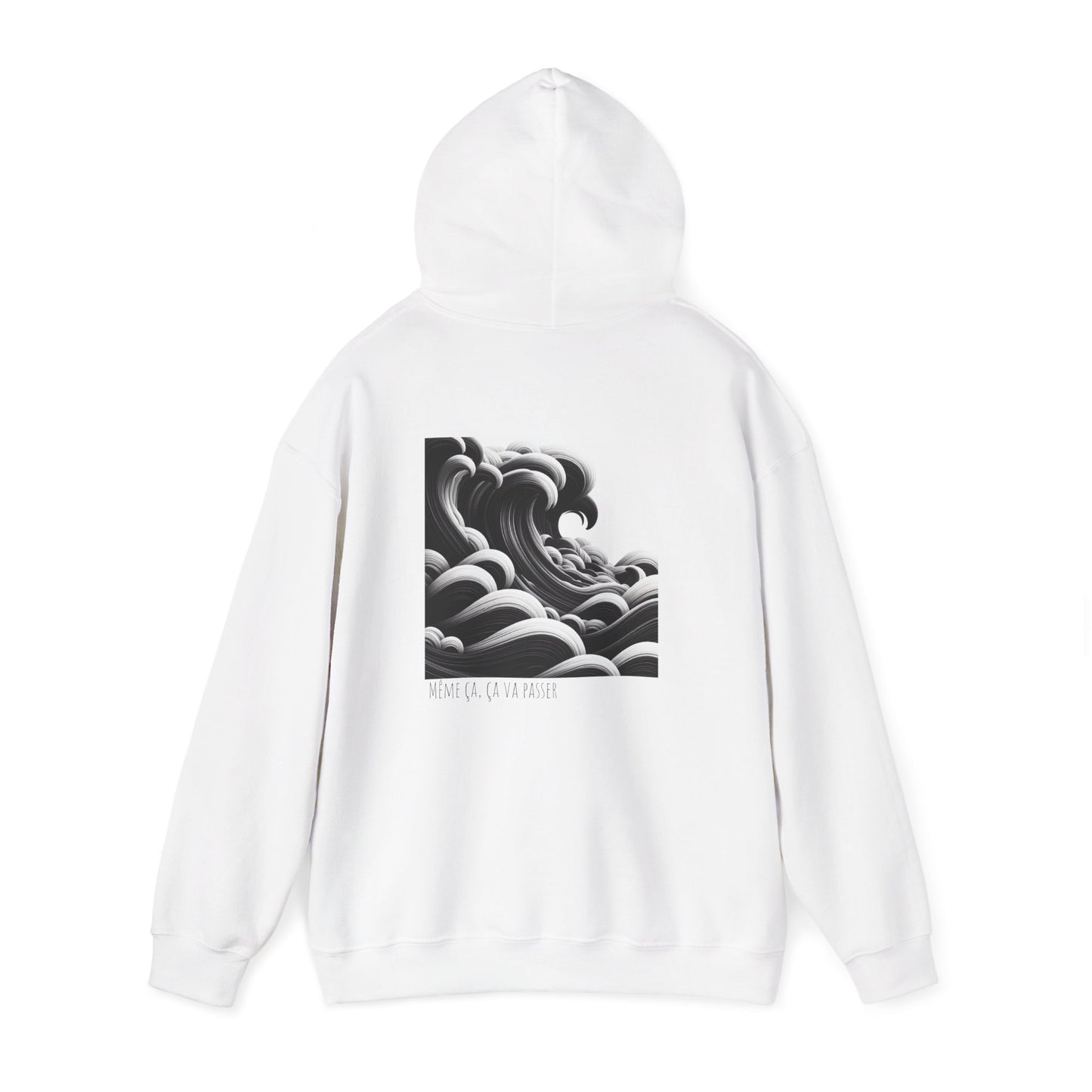 Même ça, ça va passer Hoodie