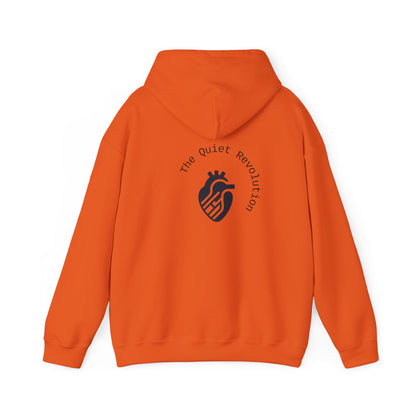 The Quiet Revolution Hoodie