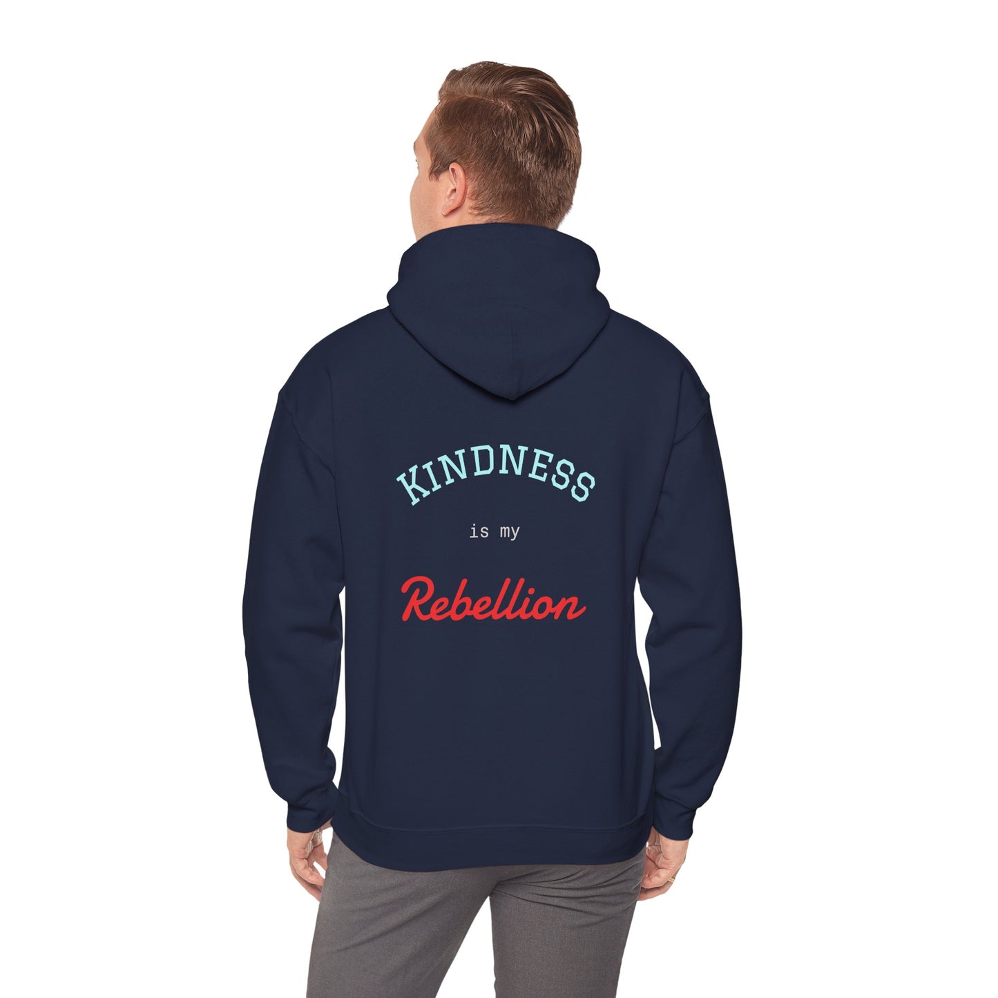 Kindness is my Rebellion Hoodie