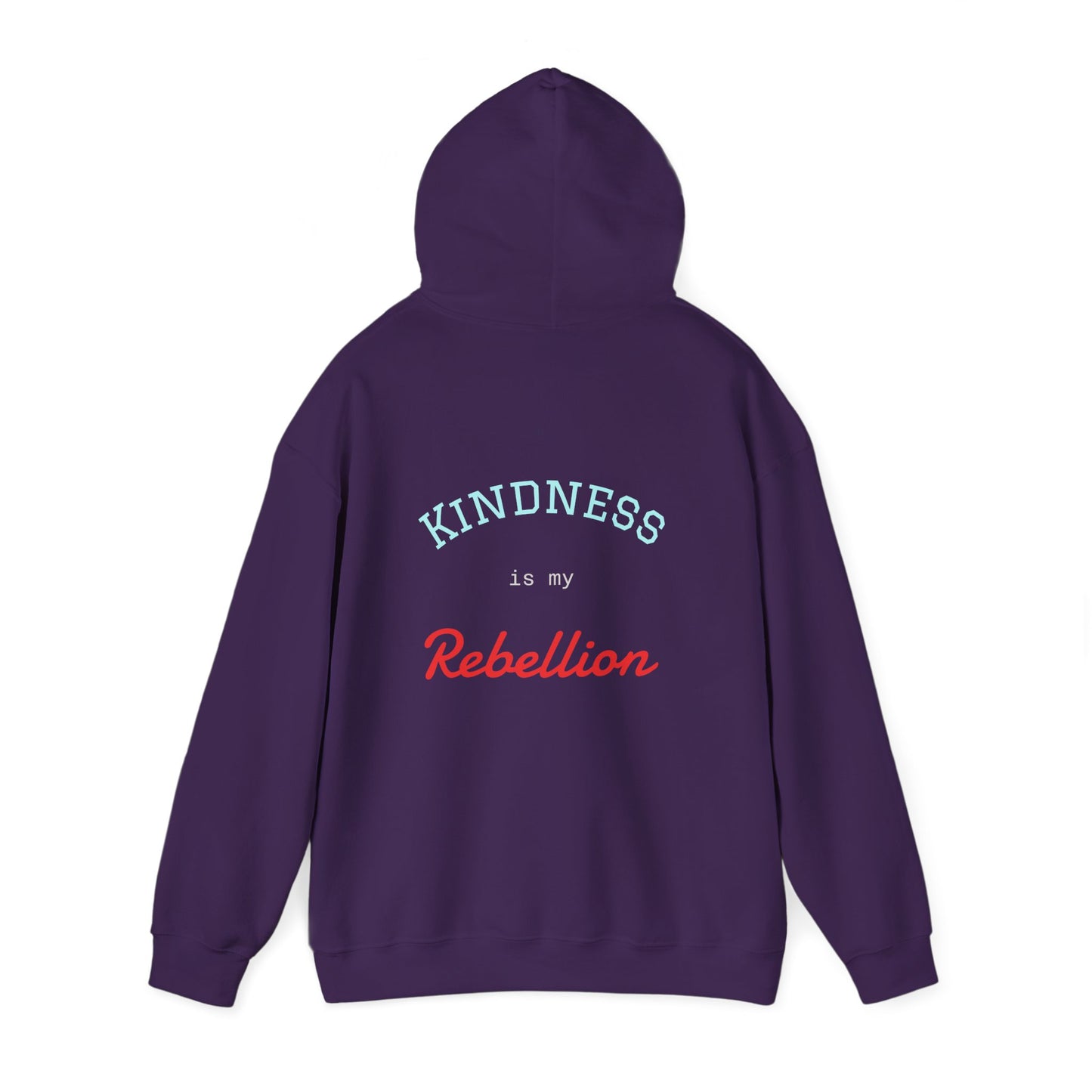 Kindness is my Rebellion Hoodie
