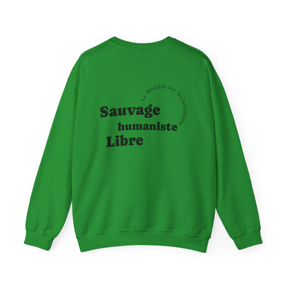 Sauvage, Humaniste, Libre Crewneck