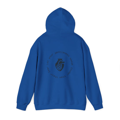 Let your gentleness speak louder than their fear Hoodie