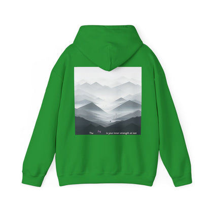 The fog is your inner strength at rest Hoodie