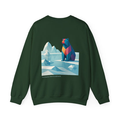 Find beauty. Even in a cold world Crewneck