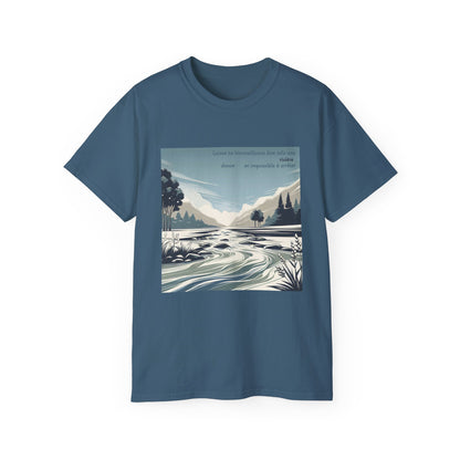 Laisse ta bienveillance être telle une rivière, douce et impossible à arrêter T-Shirt