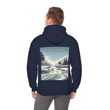 Laisse ta bienveillance être telle une rivière, douce et impossible à arrêter Hoodie