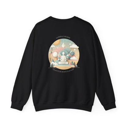 Guérir le monde, un acte de bonté à la fois. Sweat à col rond 