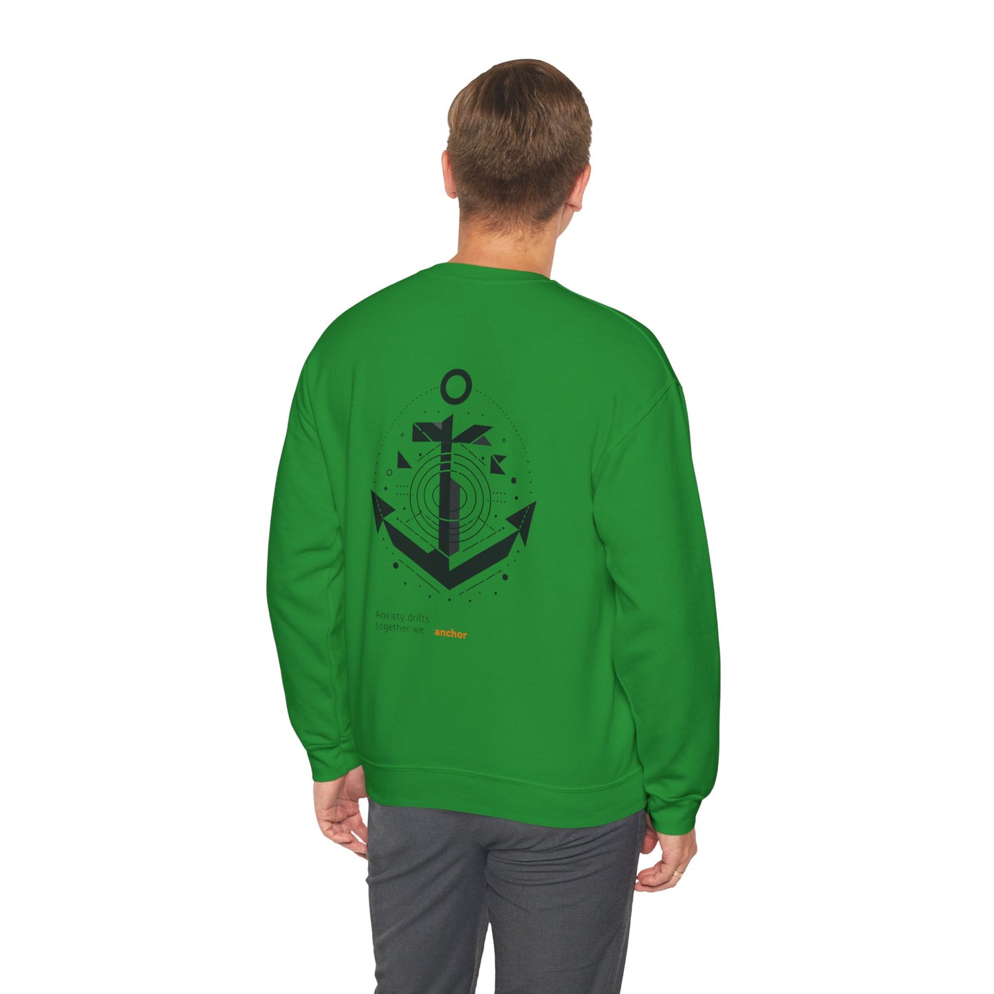 Anxiety drifts, together we anchor Crewneck