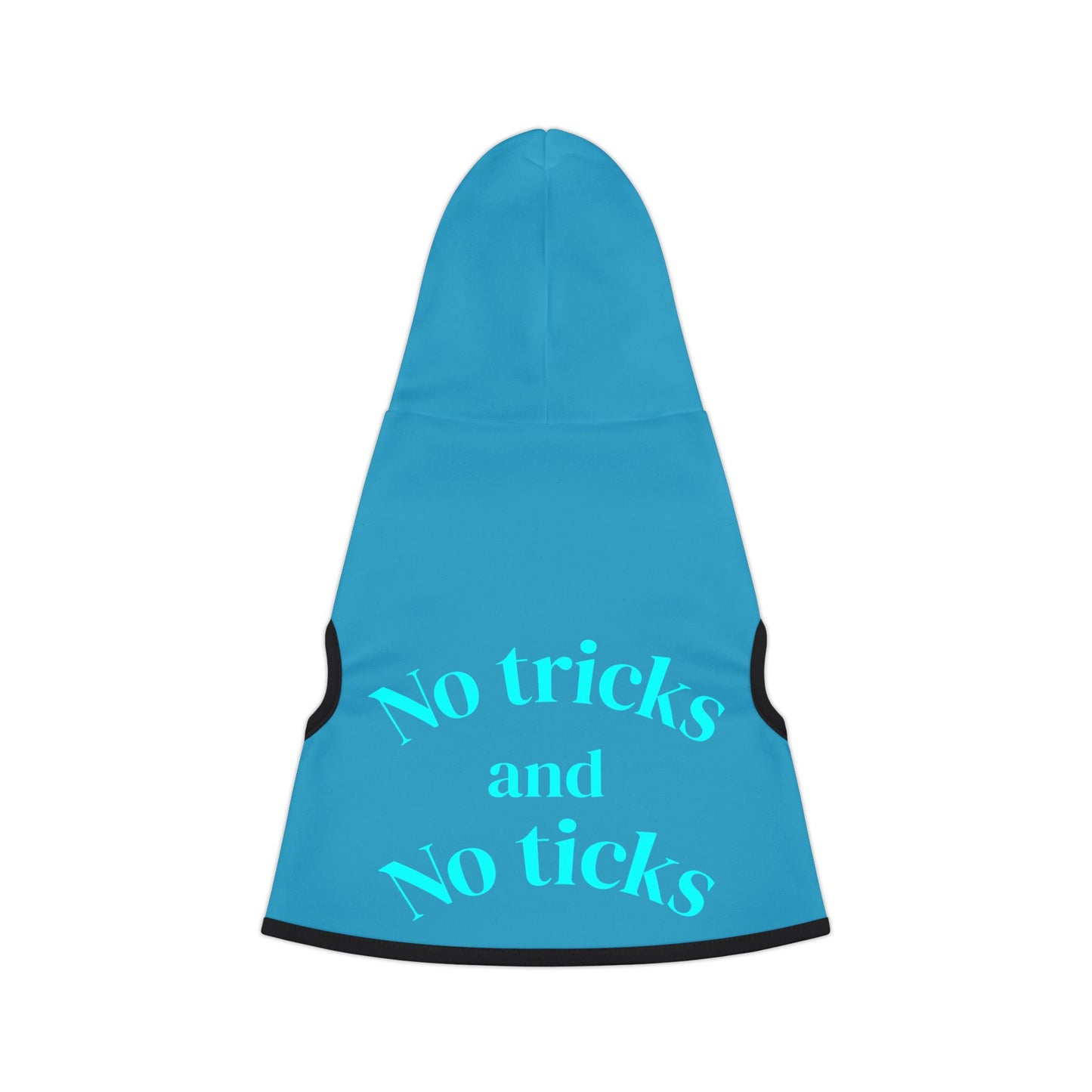 No tricks and No Ticks Pet hoodie