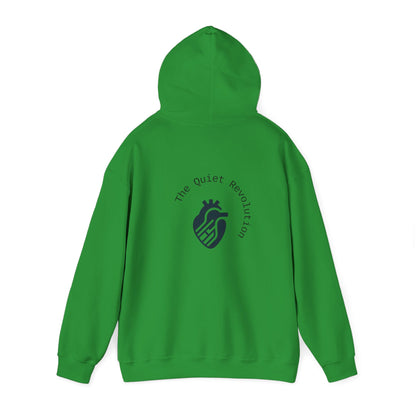 The Quiet Revolution Hoodie