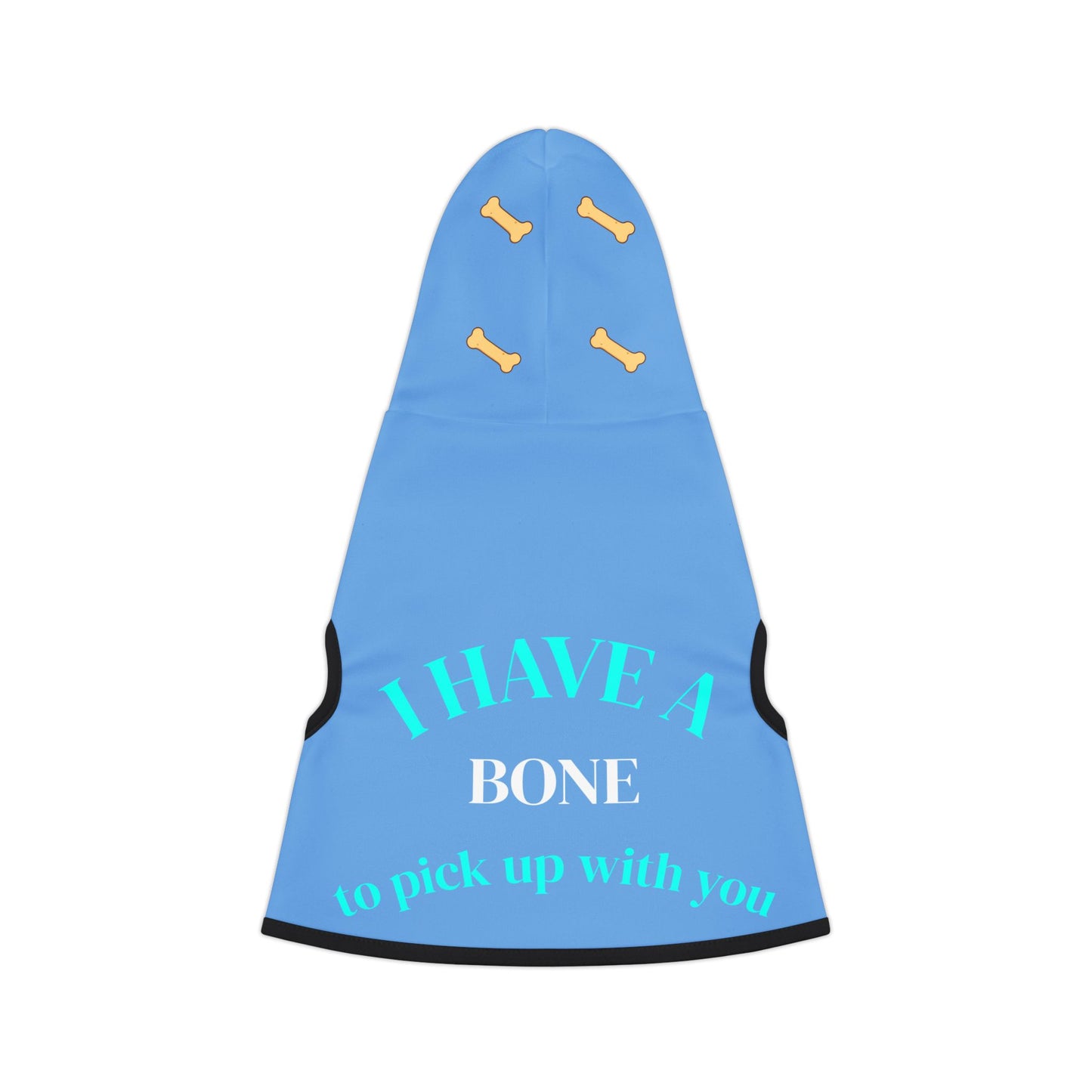 I have a bone to pick up with you Pet hoodie