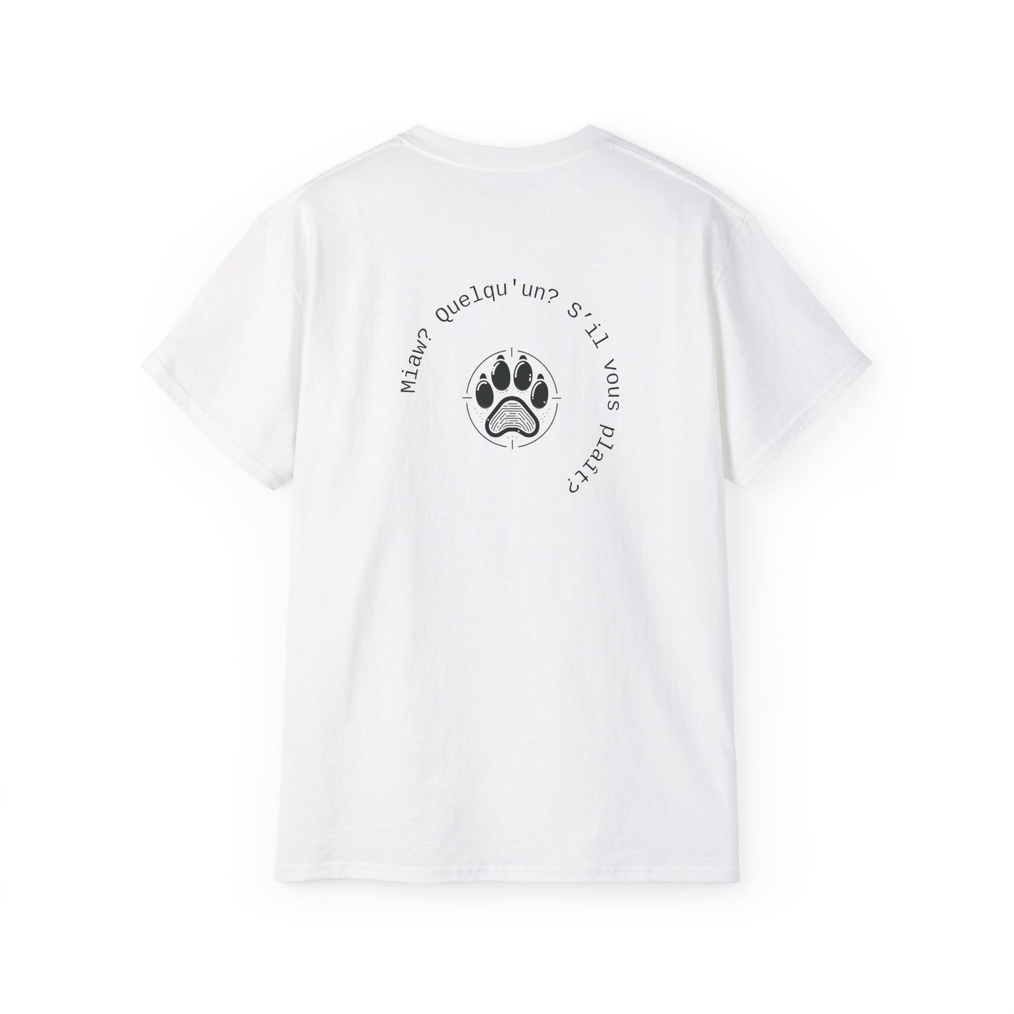 Miaw? Quelqu'un? S’il vous plaît? T-Shirt