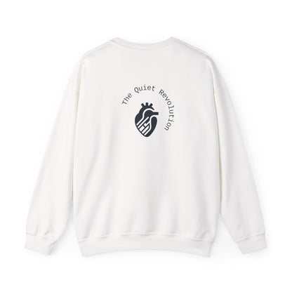 The Quiet Revolution Crewneck