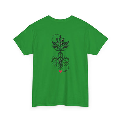 Plant peace, grow love. T-Shirt