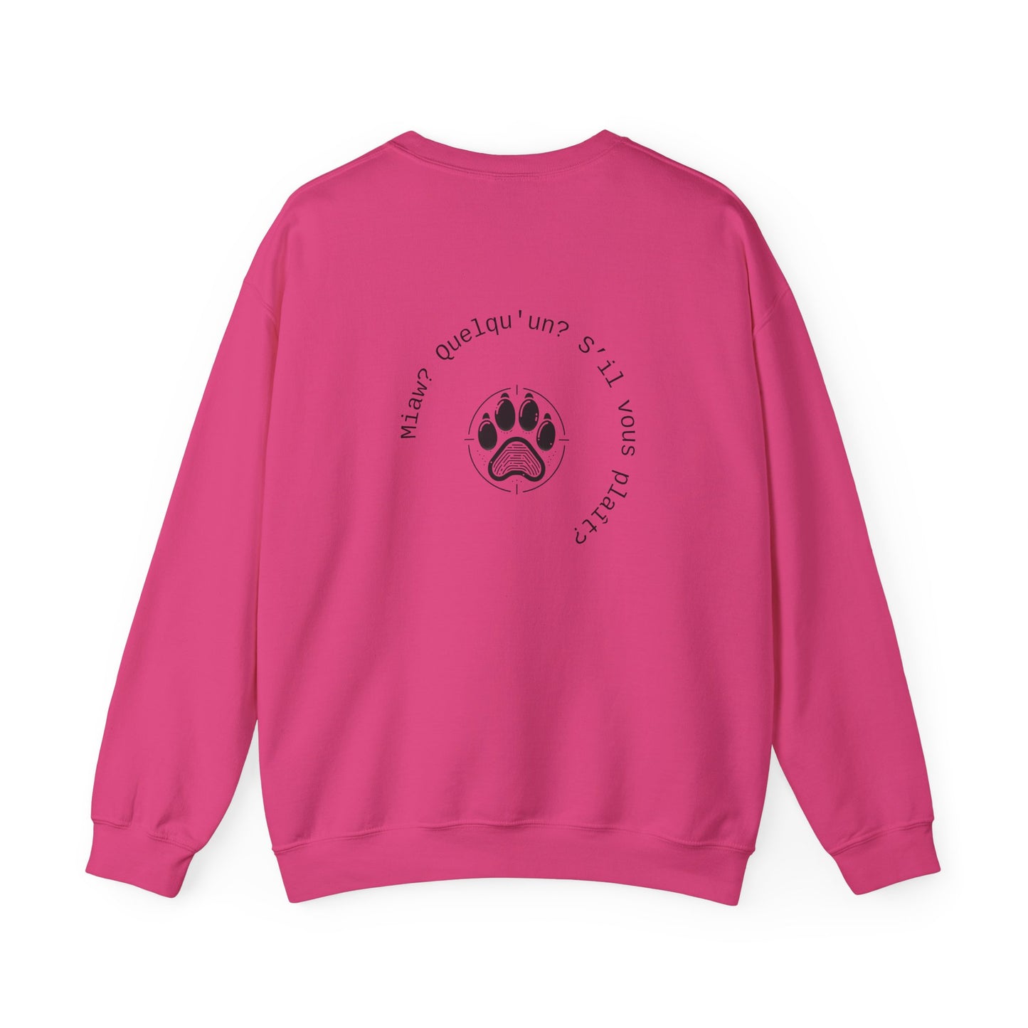 Miaw? Quelqu'un? S’il vous plaît? Crewneck