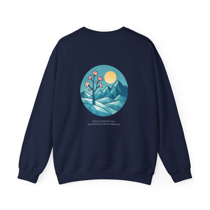 Dans un monde froid, accroche-toi à l'émerveillement, Sweat à col rond