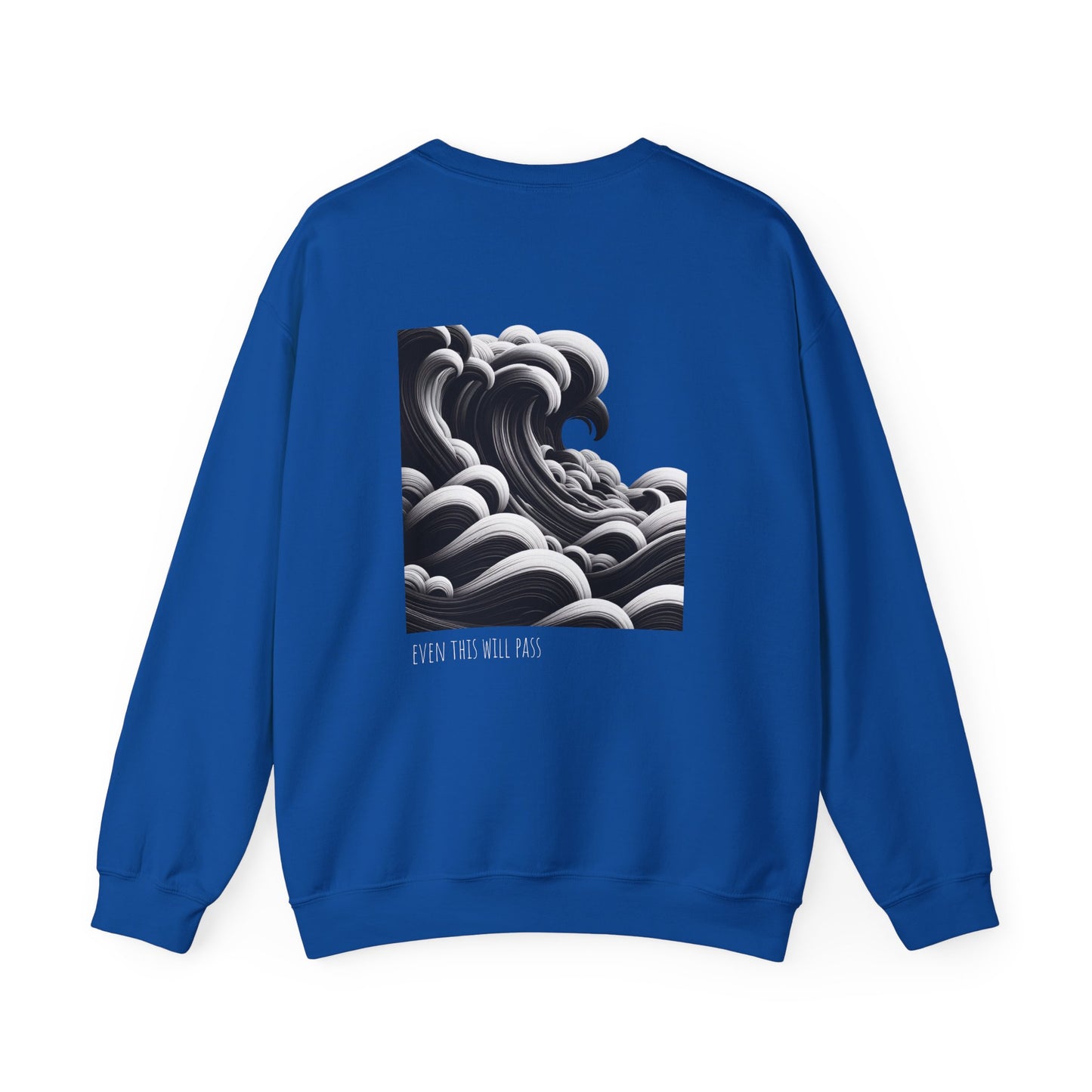 Even this will pass Crewneck