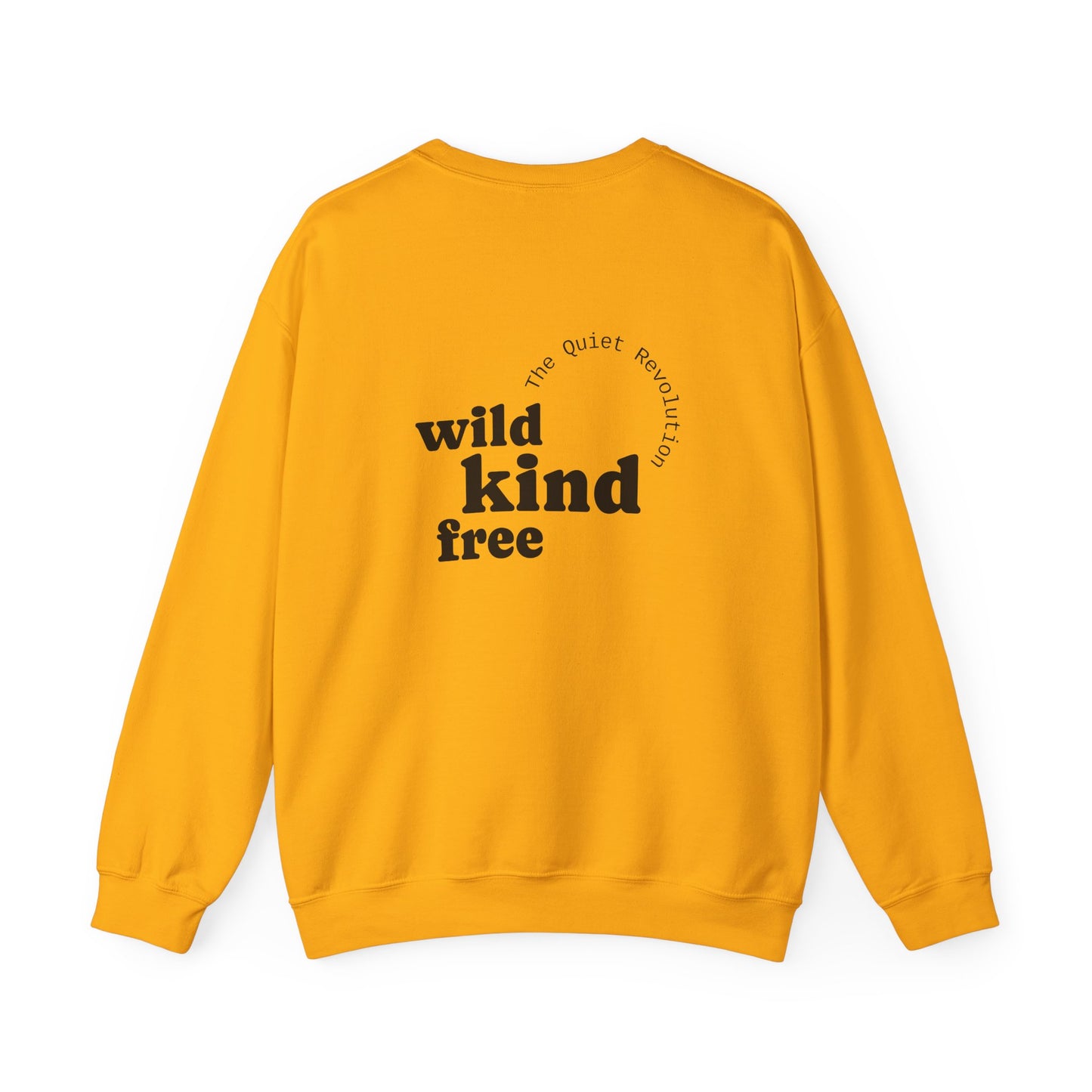 Wild, Kind, Free Crewneck