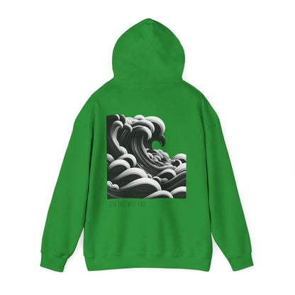 Even this will pass Hoodie