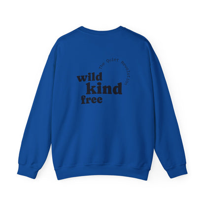Wild, Kind, Free Crewneck