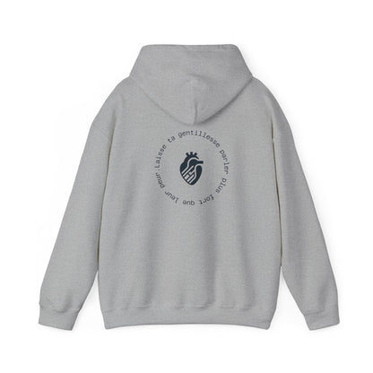 Laisse ta gentillesse parler plus fort que leur peur Hoodie