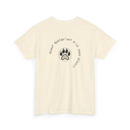Miaw? Quelqu'un? S’il vous plaît? T-Shirt