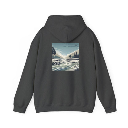 Let your kindness be like a river, Gentle and impossible to stop Hoodie