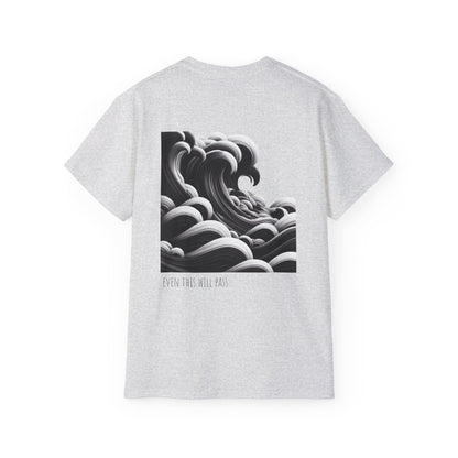 Even this will pass T-shirt