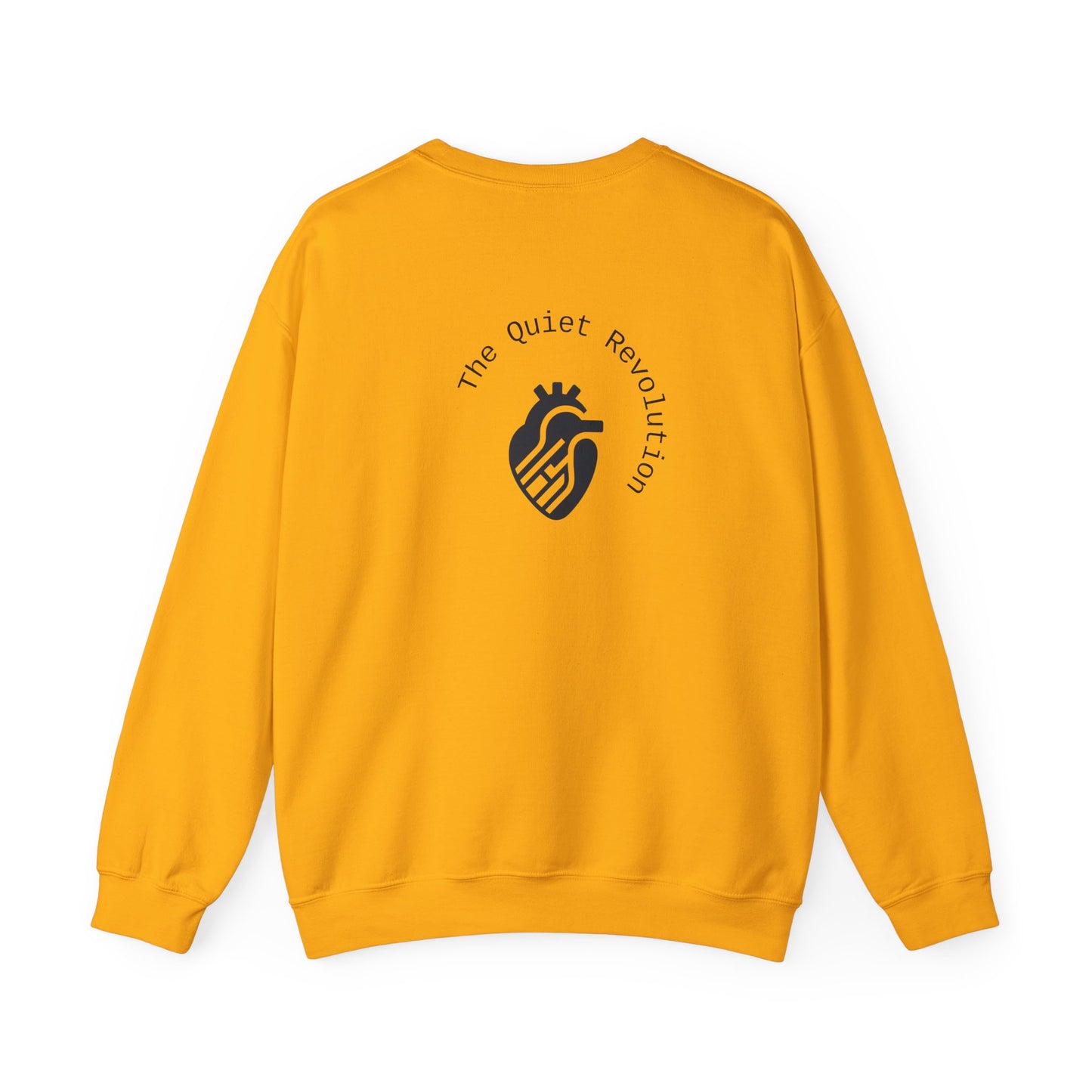 The Quiet Revolution Crewneck