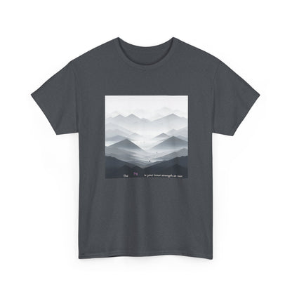 The fog is your inner strength at rest T-shirt