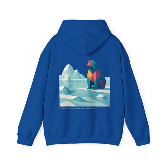 Cherche la beauté. Même dans un Monde Froid. Hoodie