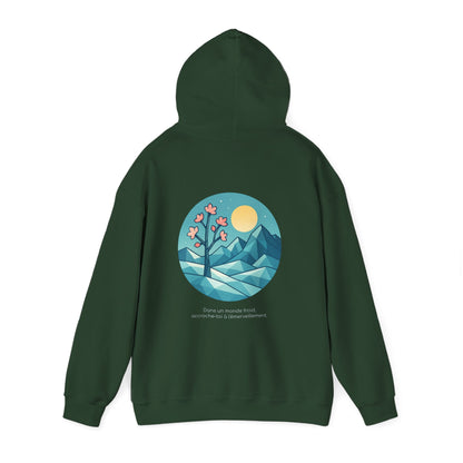 Dans un monde froid, accroche-toi à l'émerveillement Hoodie