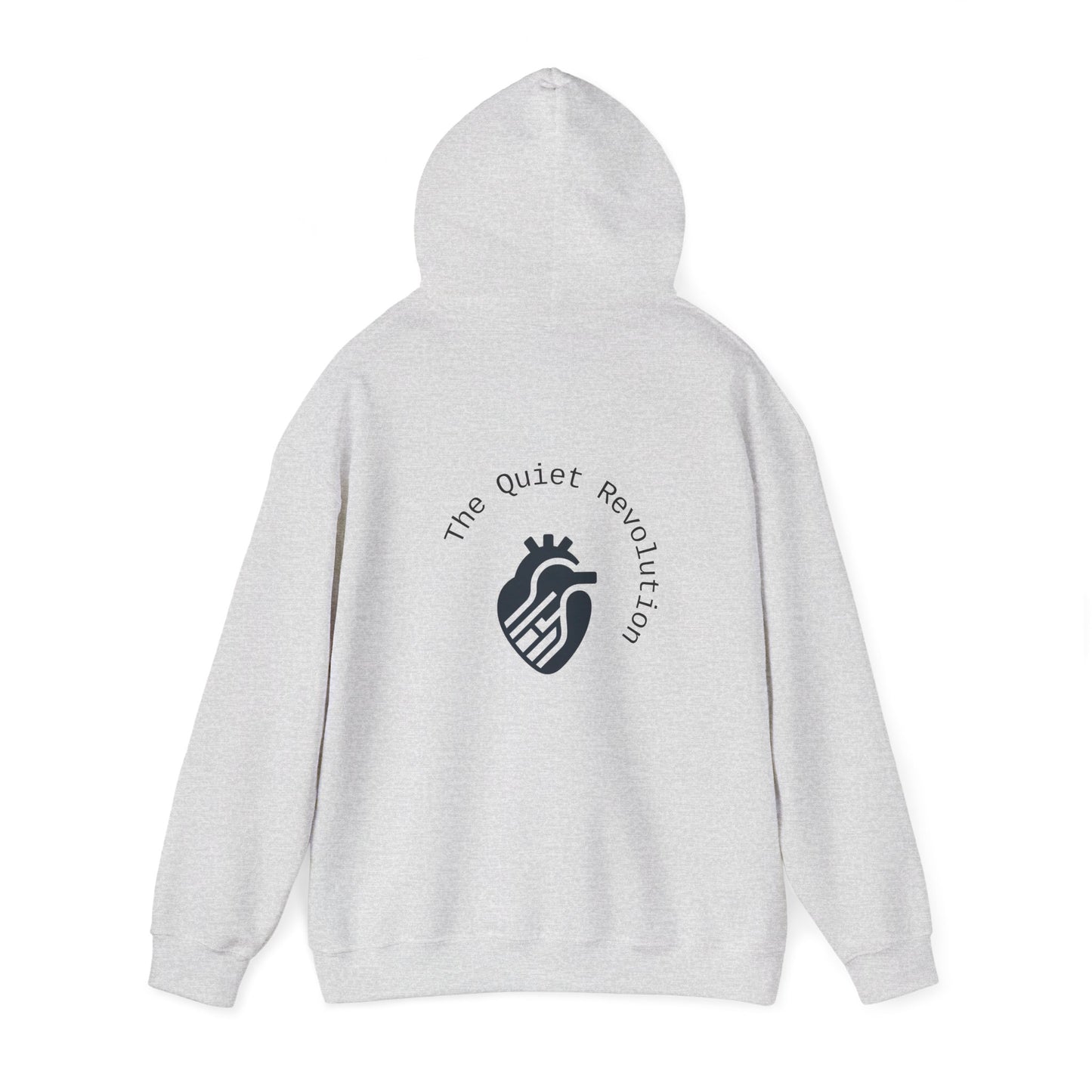The Quiet Revolution Hoodie