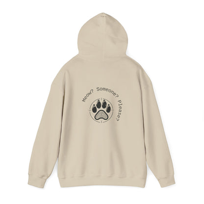 Meow? Someone? Please? Hoodie