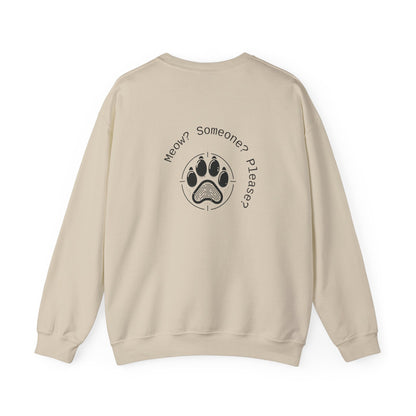 Meow? Someone? Please? Crewneck