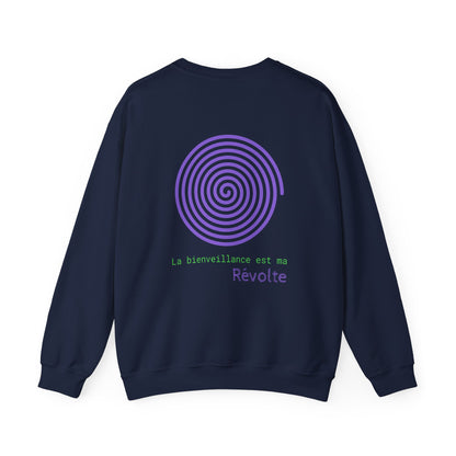 La bienveillance est ma révolte Crewneck
