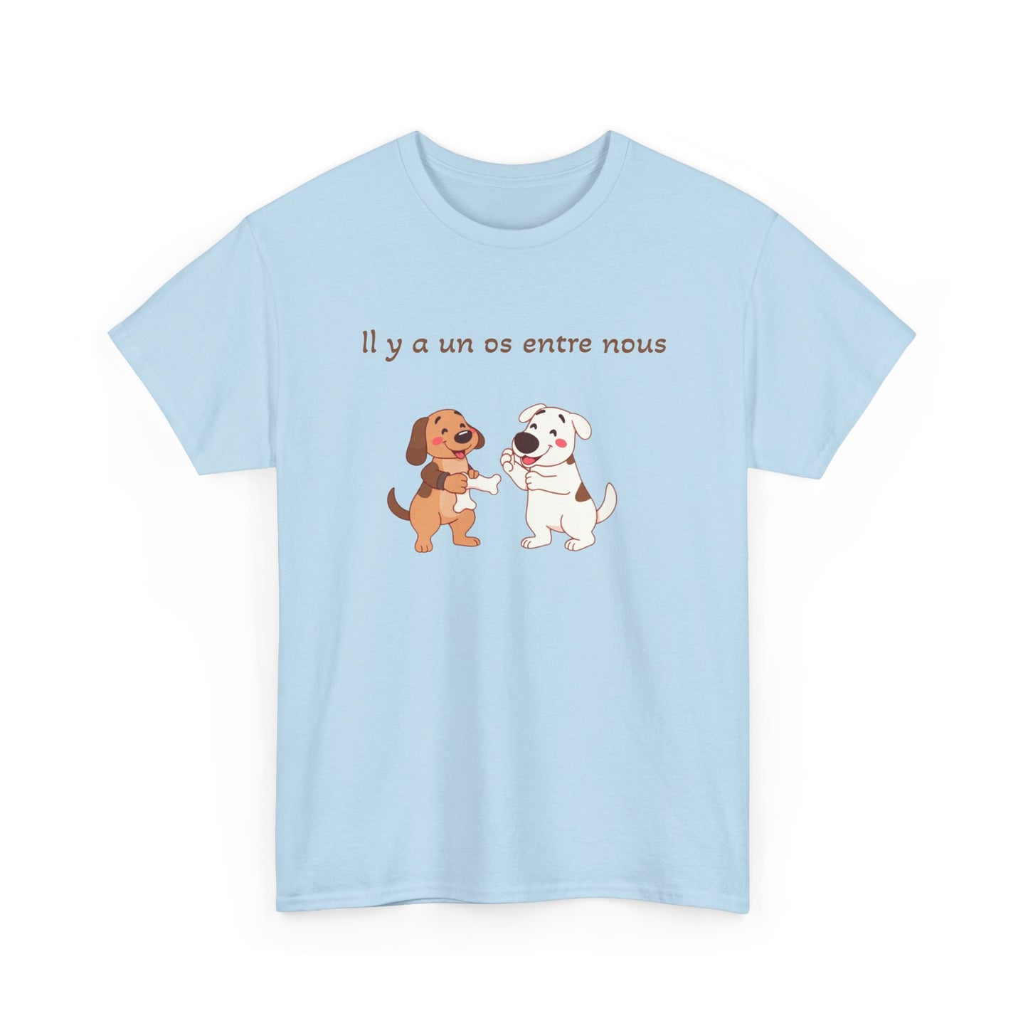 Il y a un os entre nous T-Shirt