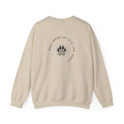 Miaw? Quelqu'un? S’il vous plaît? Sweat à col rond 