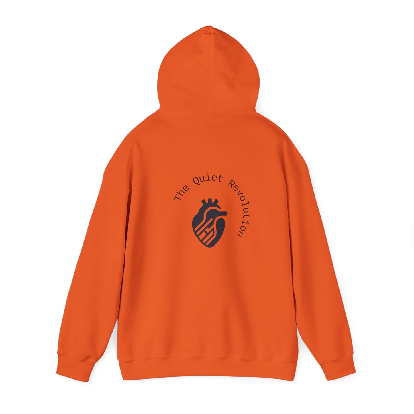 The Quiet Revolution Hoodie