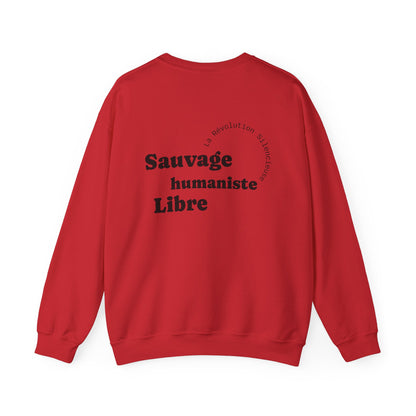 Sauvage, Humaniste, Libre Crewneck