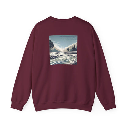 Laisse ta bienveillance être telle une rivière, douce et impossible à arrêter Crewneck