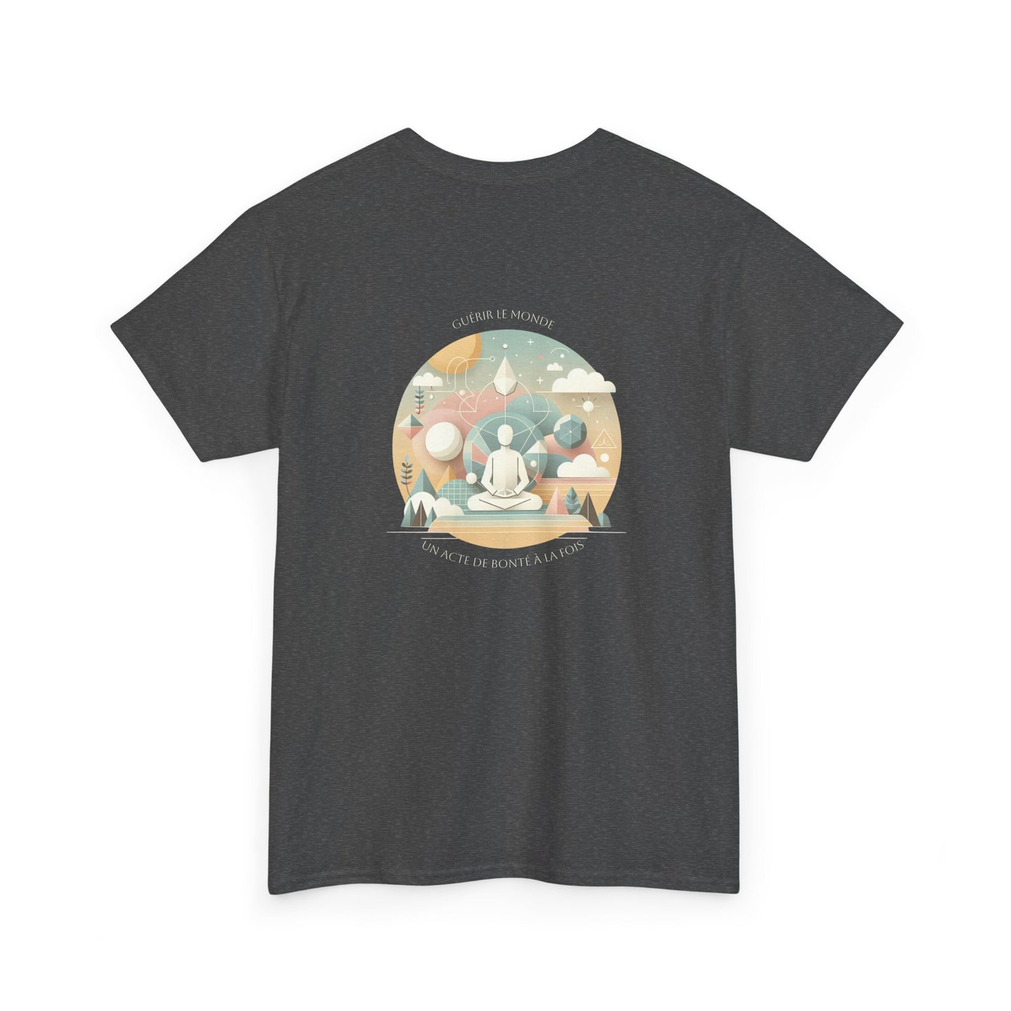 Guérir le monde, un acte de bonté à la fois T-Shirt