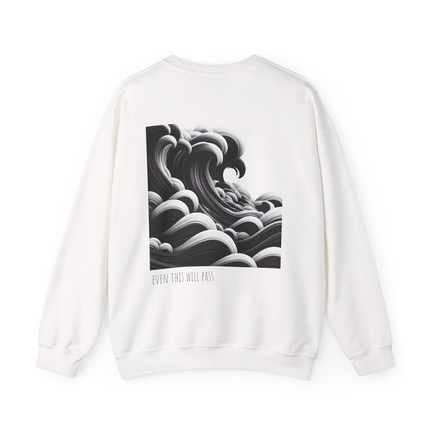 Even this will pass Crewneck