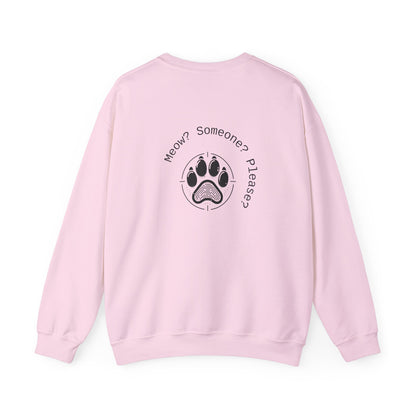 Meow? Someone? Please? Crewneck