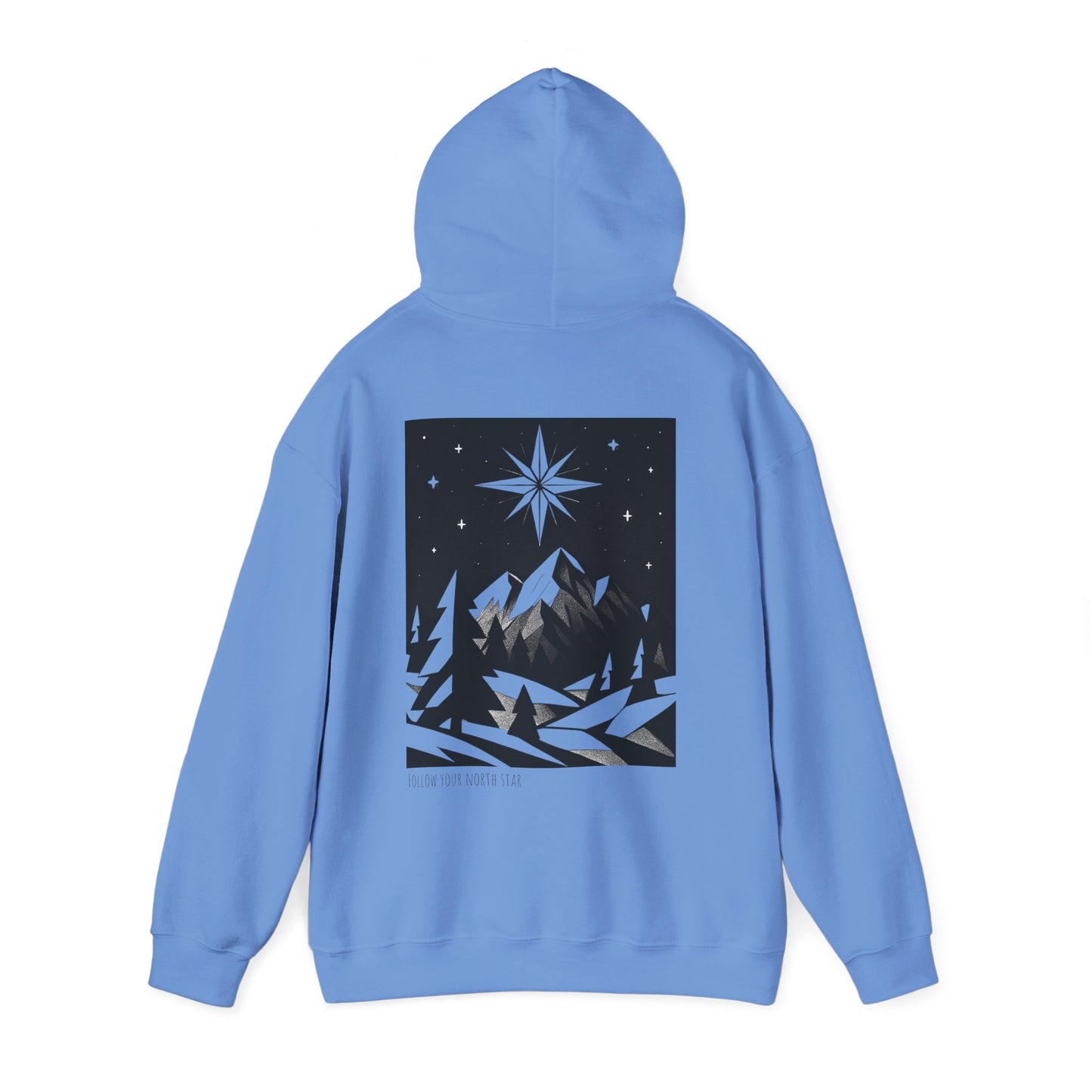 Follow your North Star Hoodie