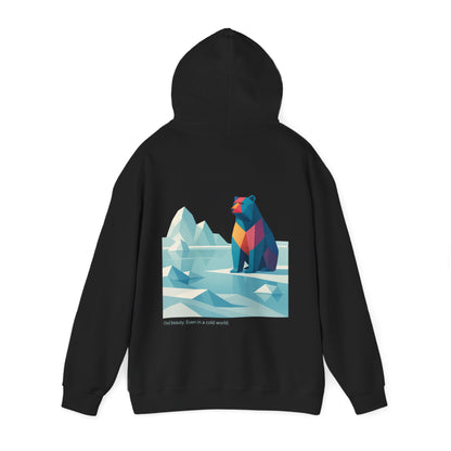 Find beauty, Even in a Cold World Hoodie
