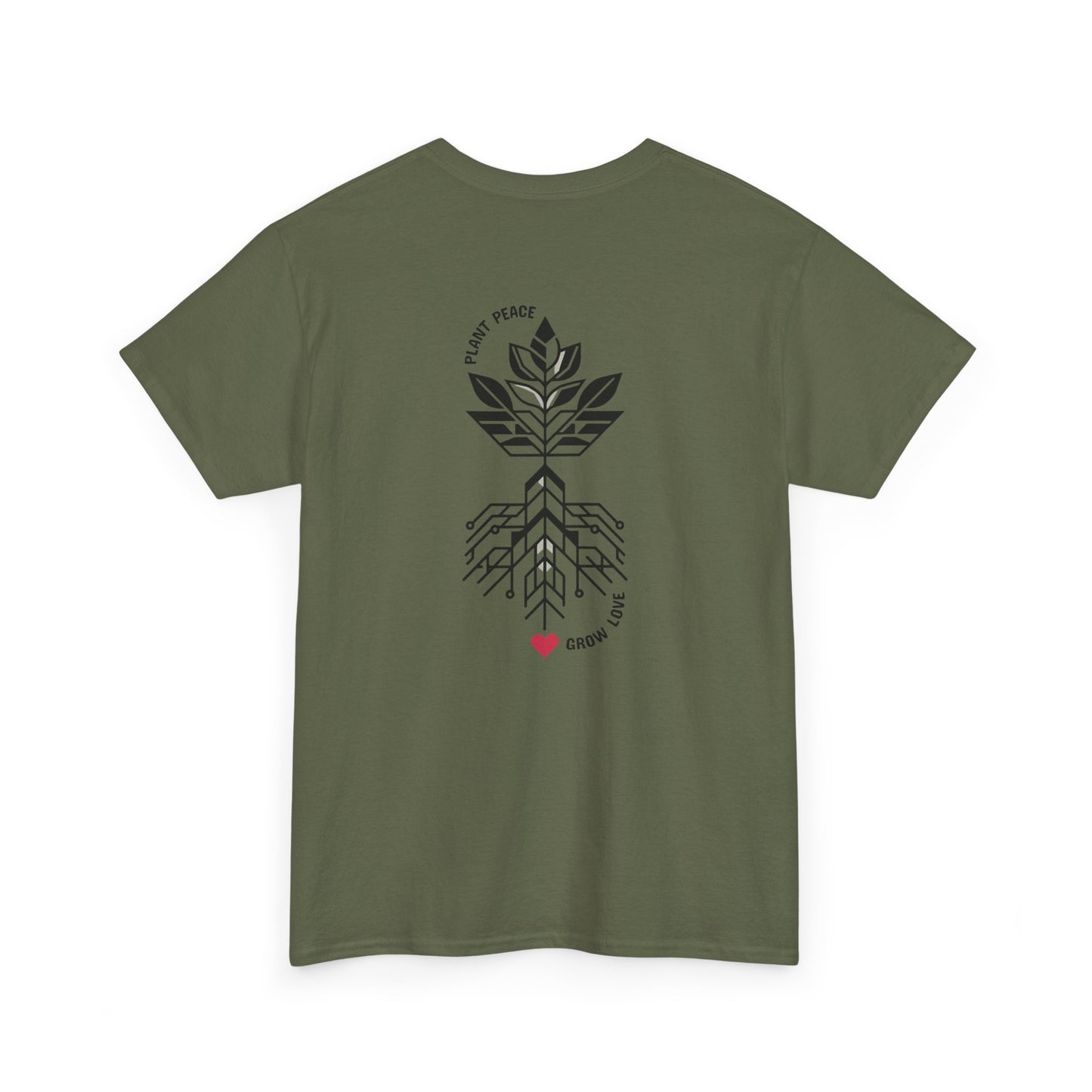 Plant peace, grow love. T-Shirt